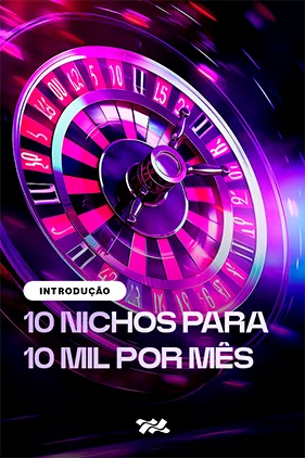 10 Nichos para 10 mil por mês Channels Club